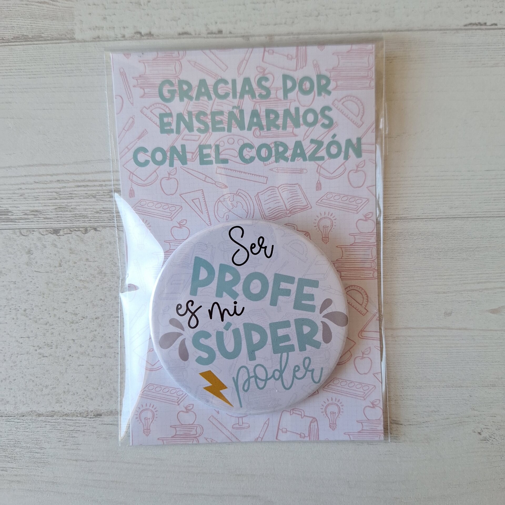 CHAPA "SER PROFE ES MI SUPER PODER" - 3