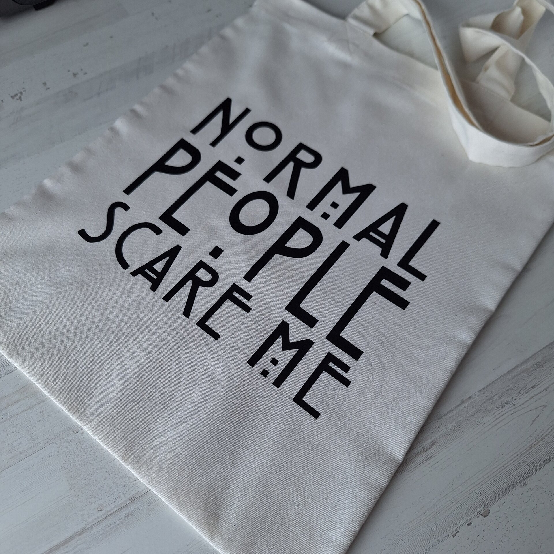 TOTE BAG "NORMAL PEOPLE SCARE ME" - 8