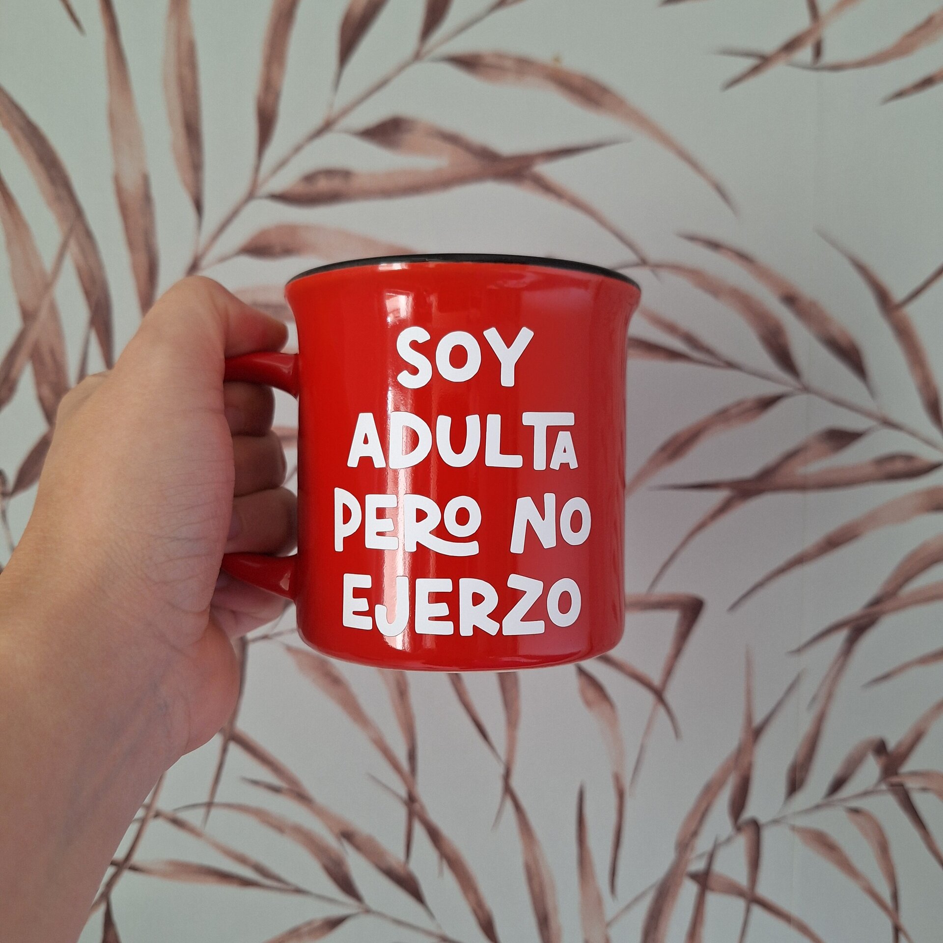 TAZA "SOY ADULTA PERO NO EJERZO" - 2