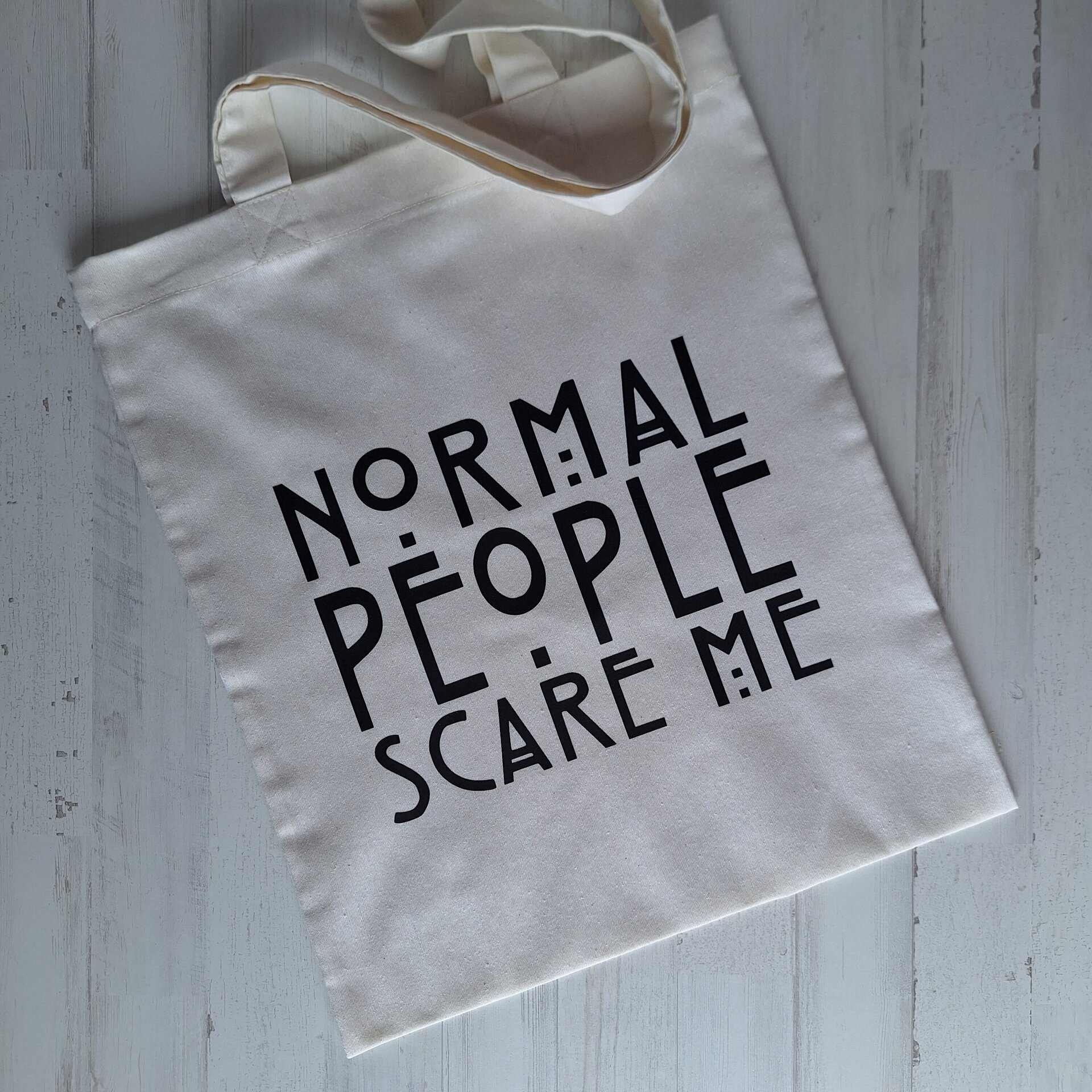 TOTE BAG "NORMAL PEOPLE SCARE ME" - 2