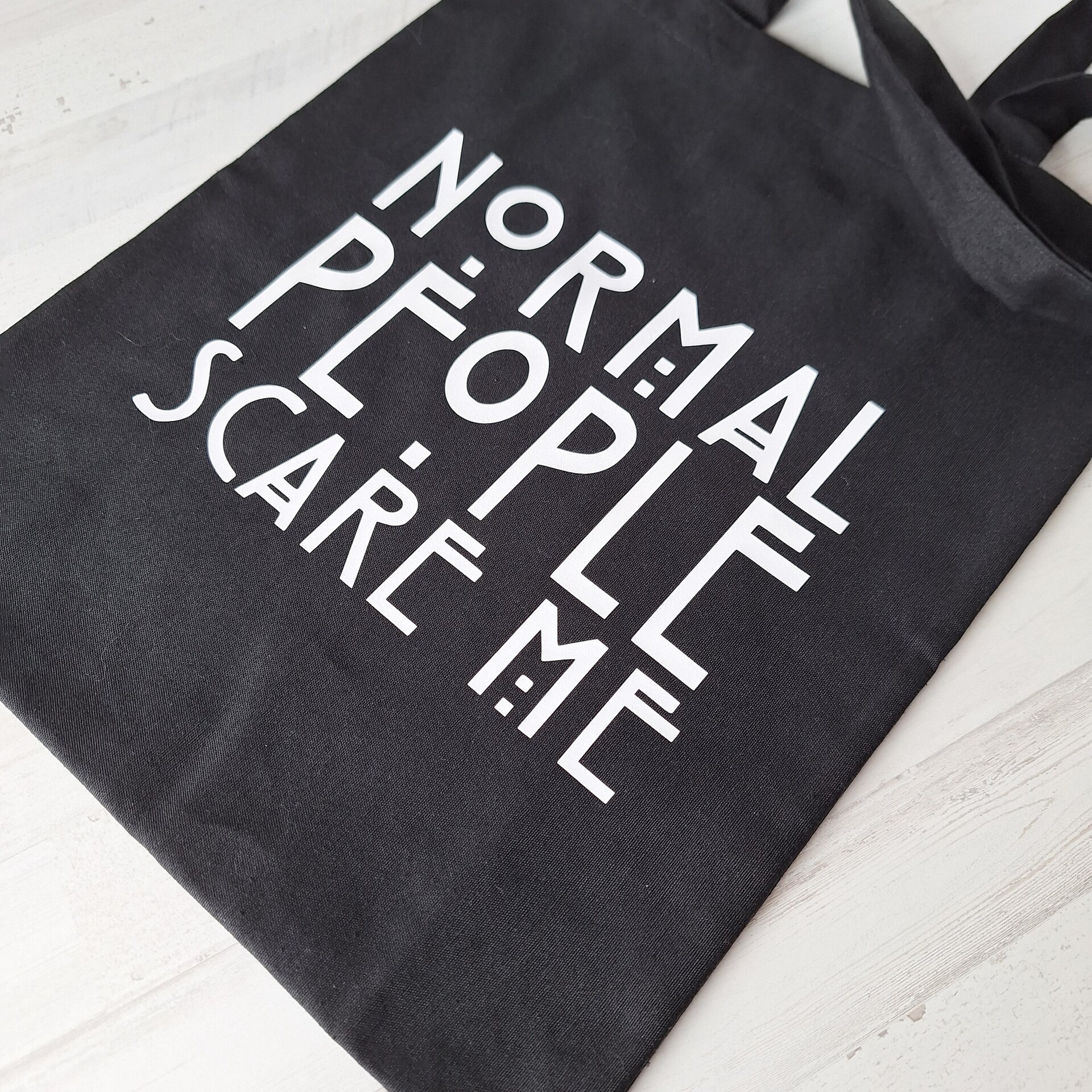 TOTE BAG "NORMAL PEOPLE SCARE ME" - 5