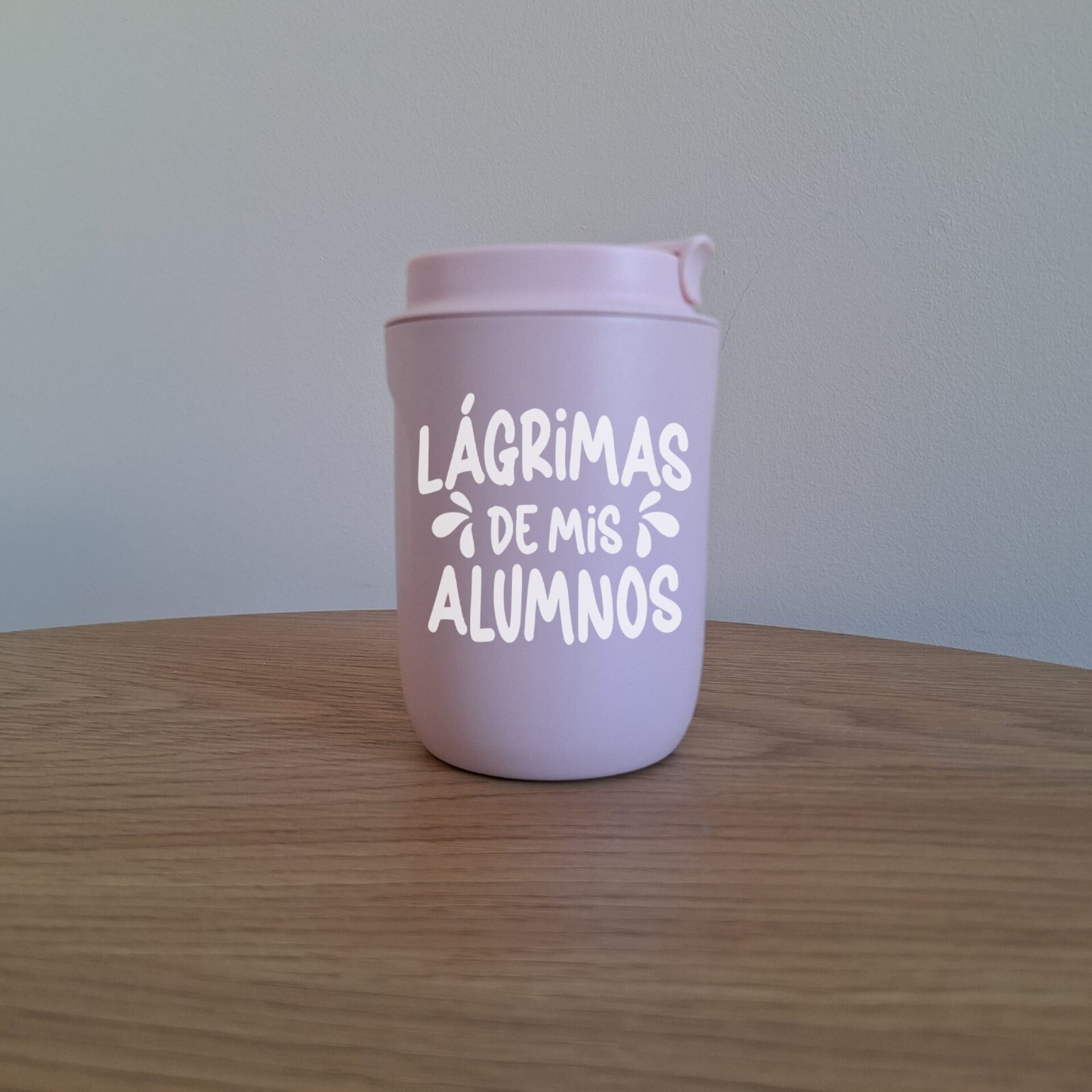 VASO TERMO "LÁGRIMAS DE MIS ALUMNOS" - 2